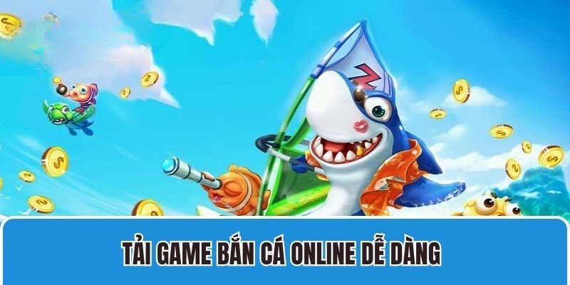 tải game bắn cá online